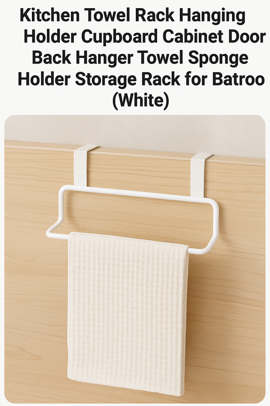 Maximize Your Space: The Must-Have Kitchen & Bathroom Towel Rack for Every Home
