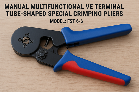 Power Meets Precision: FST 6-6 Manual Multifunctional Crimping Pliers The Ultimate Tool for Tube-Terminal Perfection in Every Job