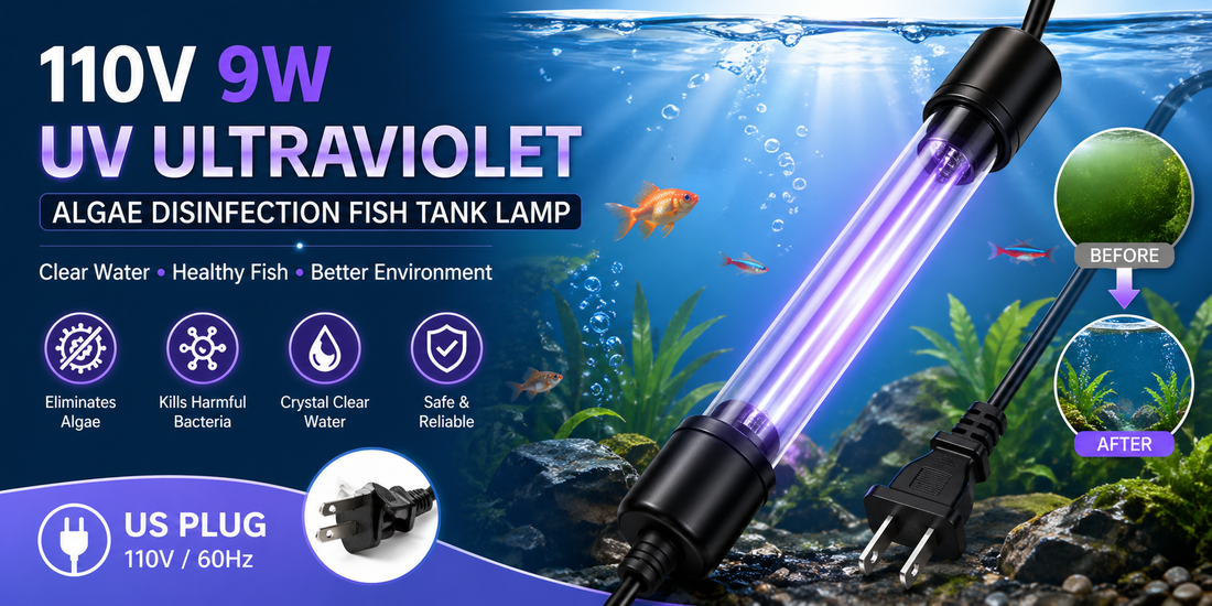Crystal Clear Water: The Ultimate Guide to 110V 9W UV Ultraviolet Algae Disinfection Tank Lamps