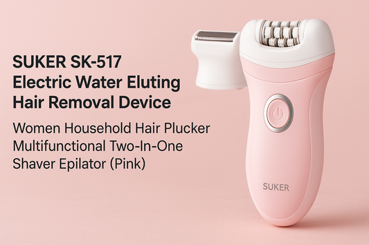 Suker SK-517 Electric Water Eluting Hair Removal Device - A marvelous two-in-one multifunctional device shaver and epilator