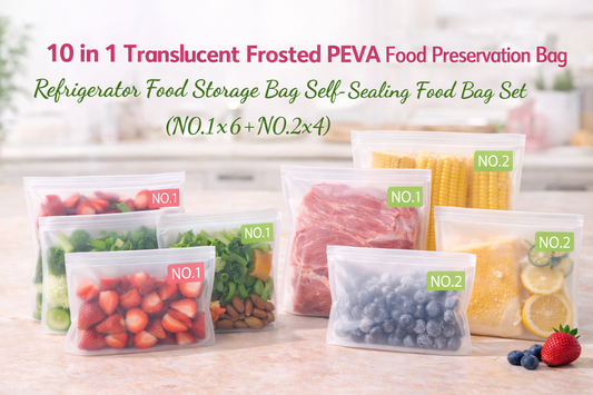 The Ultimate Guide to the 10-in-1 Translucent Frosted PEVA Food Preservation Bag Set