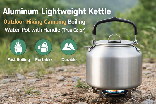 A Complete Guide to the Aluminum Lightweight Outdoor Kettle for Hiking, Camping, and Travel