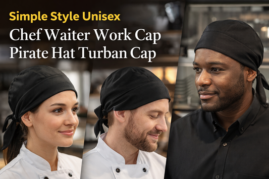 Simple Style Unisex Chef Waiter Work Cap Pirate Hat Turban Cap – A Complete Guide to Professional Comfort, Hygiene, and Everyday Workwear Use