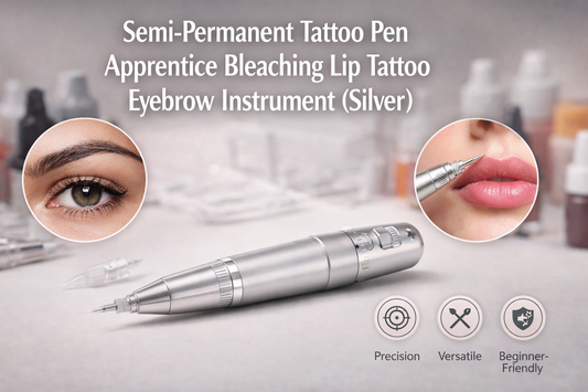 Precision Meets Beauty: A Complete Guide to the Semi-Permanent Tattoo Pen for Brows and Lips