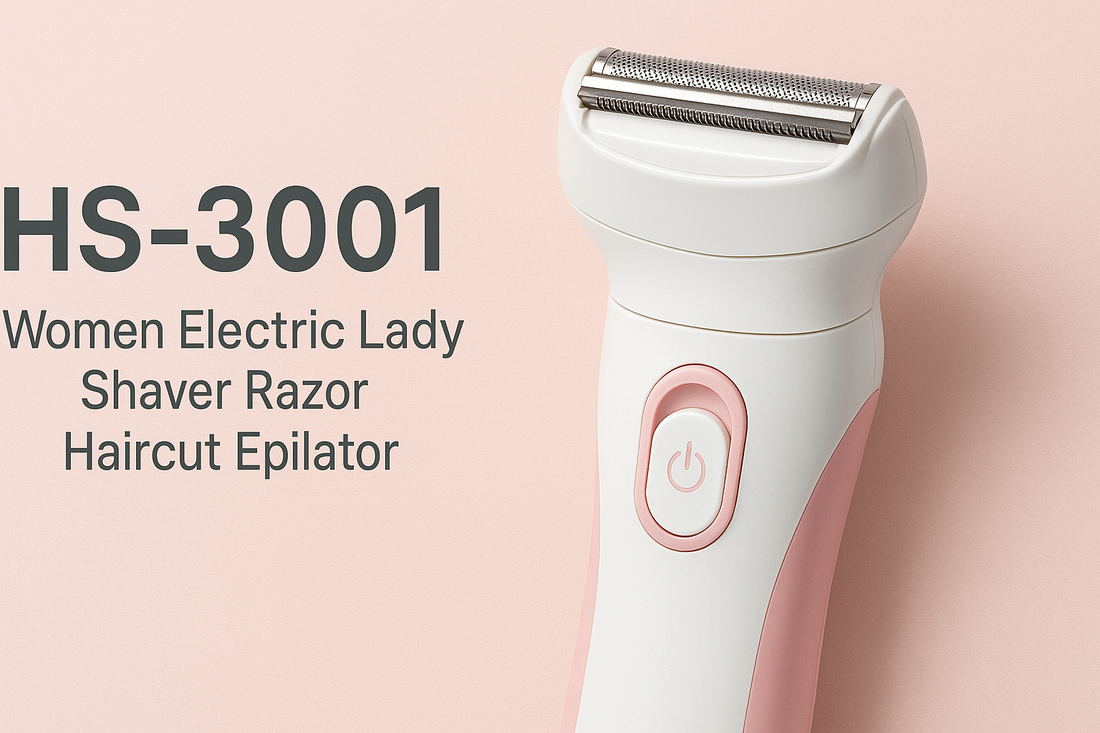 HS-3001 Women Electric Lady Shaver Razor Haircut Epilator: A Complete Grooming Essential for the Modern Woman