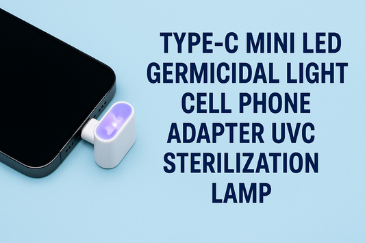 Sanitize on the Go: Exploring the Type-C Mini LED Germicidal Light for Smartphones