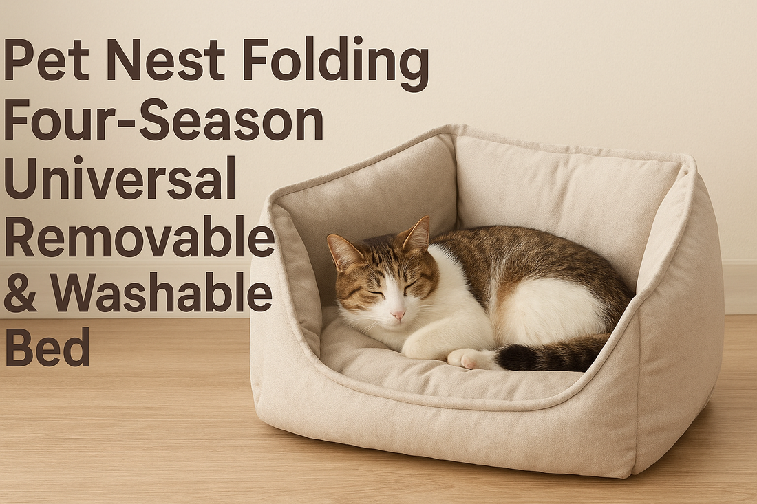 Pet Nest Folding Four-Season Universal Removable & Washable Bed – The Ultimate Comfort and Convenience for Your Furry Friend
