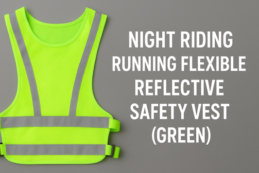 Stay Visible, Stay Safe: Night Riding Running Flexible Reflective Safety Vest (Green)