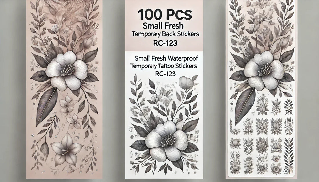 Express Yourself: The Ultimate Guide to 100 PCS Small Fresh Waterproof Temporary Back Tattoo Stickers (RC-123)