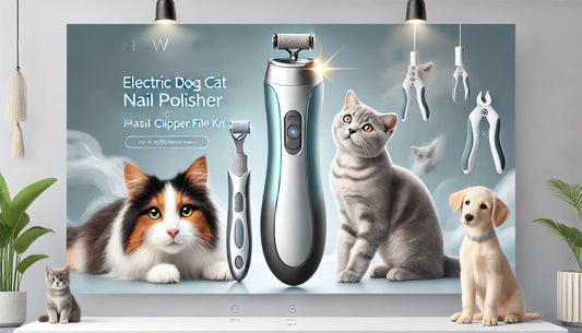 The Ultimate Electric Nail Polisher for Pets: A Safe, Stress-Free Grooming Solution for Dogs and Cats